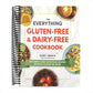 The Everything Gluten-Free & Dairy-Free Cookbook: 300 Simple and Satisfying Recipes Without Gluten or Dairy (Spiral Bound)