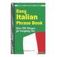 Easy Italian Phrase Book: Over 770 Phrases for Everyday Use