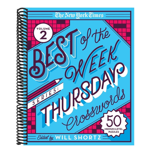 The New York Times Best of the Week Series 2: Thursday Crosswords: 50 Medium-Level Puzzles