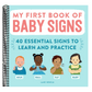 My First Book of Baby Signs
