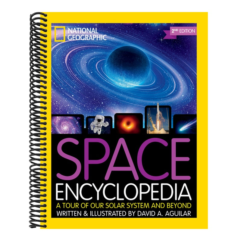 National Geographic Kids Space Encyclopedia, 2nd Edition: A Tour of Our Solar System and Beyond (Ngk Encyclopedias) (2ND ed.) (Spiral Bound)