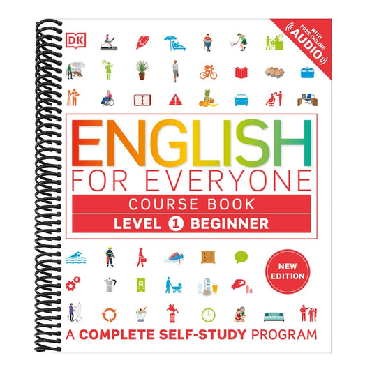 English for Everyone Course Book Level 1 Beginner: A Complete Self-Study Program (DK English for Everyone) (Spiral Bound)