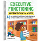 Executive Functioning Workbook for Kids: 40 Fun Activities to Build Memory, Flexible Thinking, and Self-Control Skills at Home, in School, and Beyond (Health and Wellness Workbooks for Kids) (Spiral Bound)