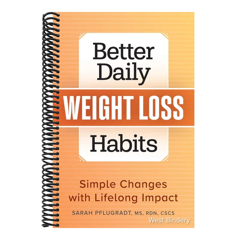 Better Daily Weight Loss Habits: Simple Changes with Lifelong Impact