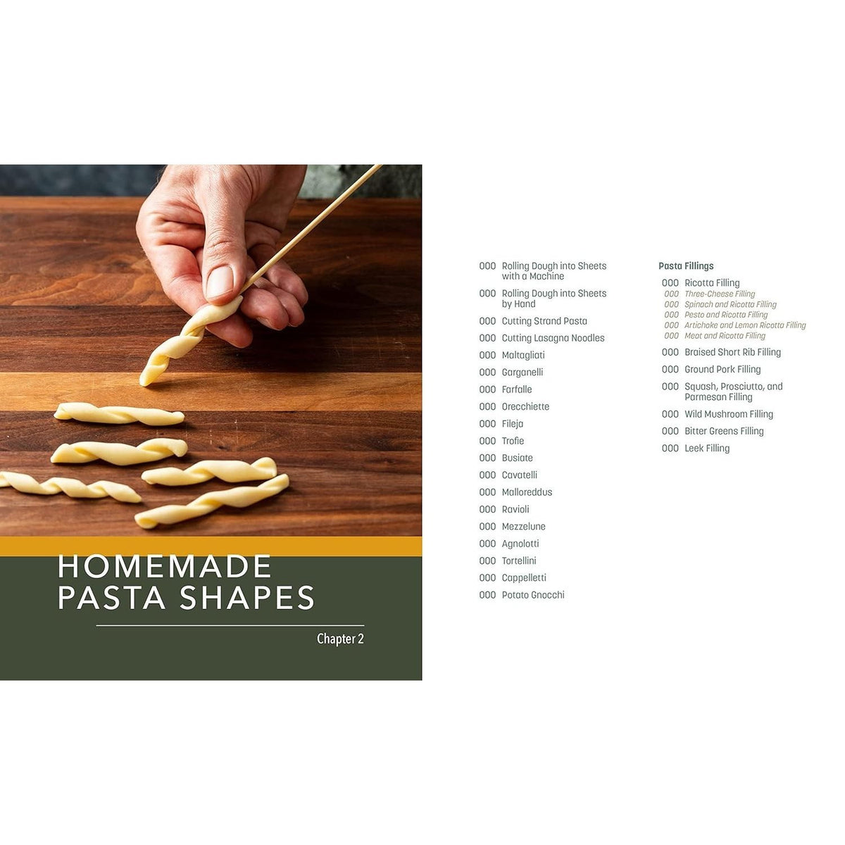 Fresh Pasta at Home: 10 Doughs, 20 Shapes, 100+ Recipes, with or Without a Machine