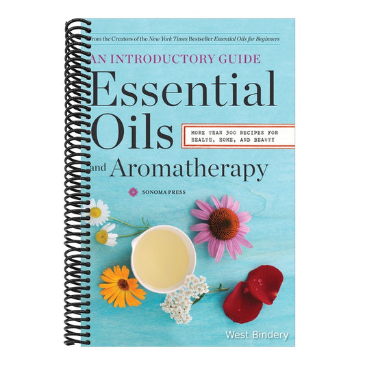 Essential Oils & Aromatherapy, an Introductory Guide: More Than 300 Recipes for Health, Home and Beauty