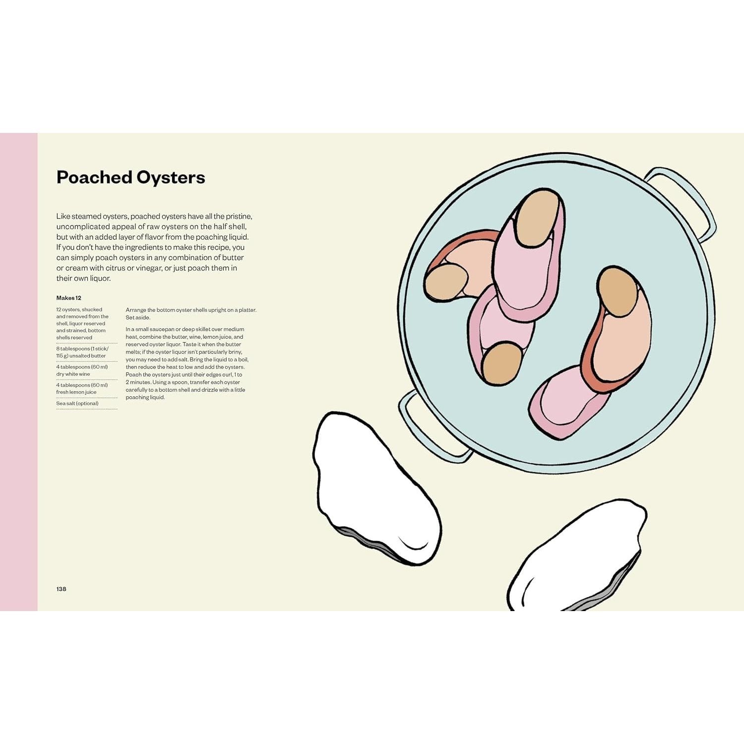 The Joy of Oysters: A Complete Guide to Sourcing, Shucking, Grilling, Broiling, and Frying