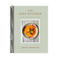 The Lost Kitchen Volume 2: Big Heart Little Stove
