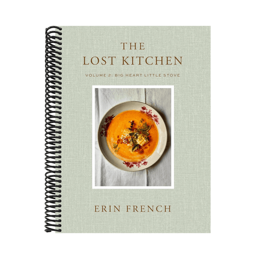 The Lost Kitchen Volume 2: Big Heart Little Stove