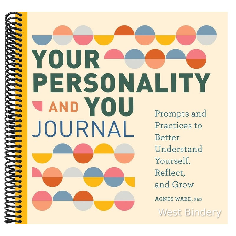 Your Personality and You Journal: Prompts to Help You Reflect, Grow, and Live with Pride