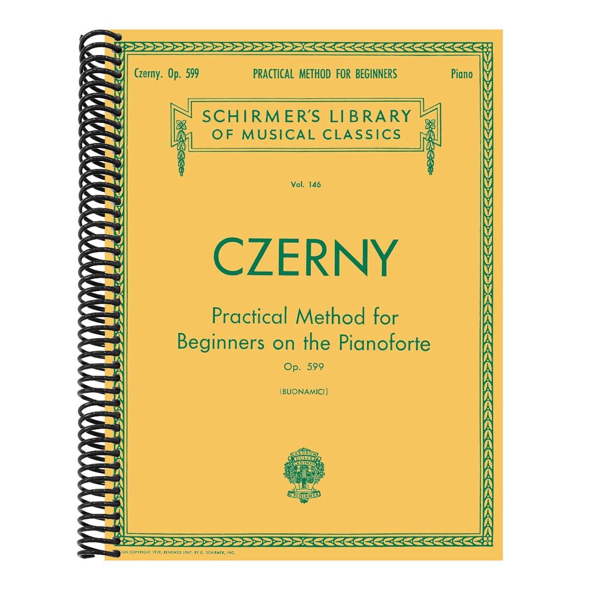 Practical Method for Beginners, Op. 599: Schirmer Library of Classics Volume 146 - Piano Technique and Exercise Book - Easy-To-Read Piano Scales Book (Spiral Bound)