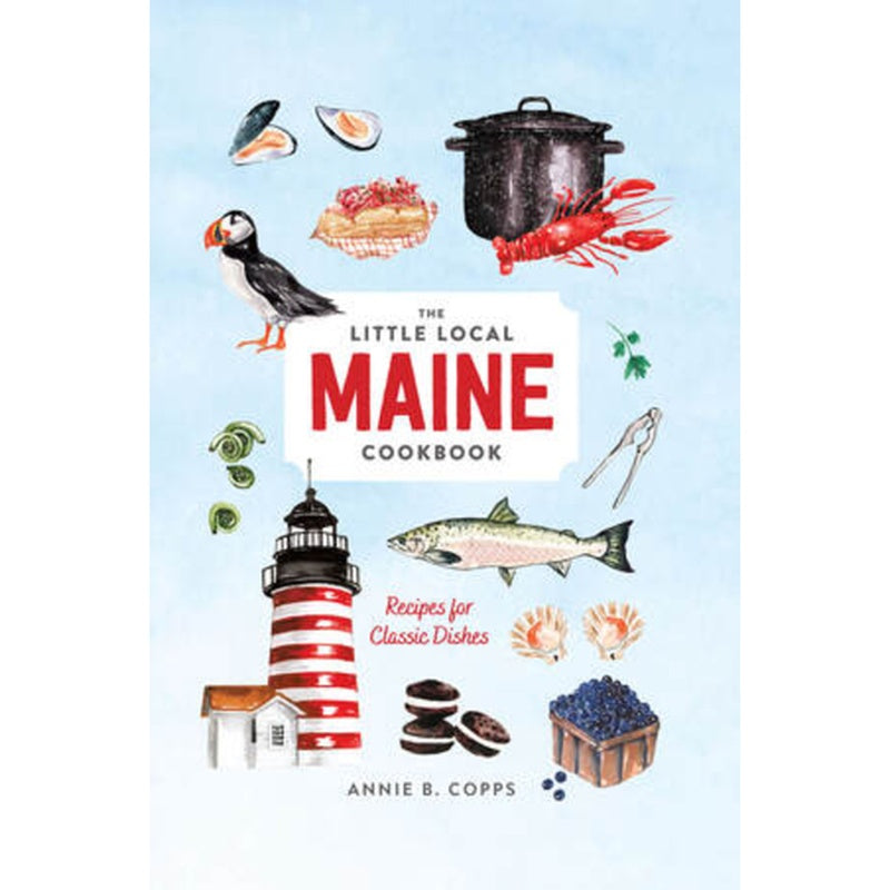 Little Local Maine Cookbook