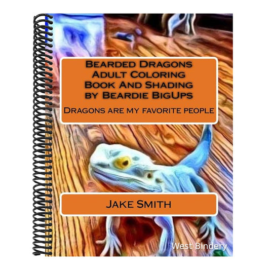 Bearded Dragons Adult Coloring Book And Shading by Beardie BigUps
