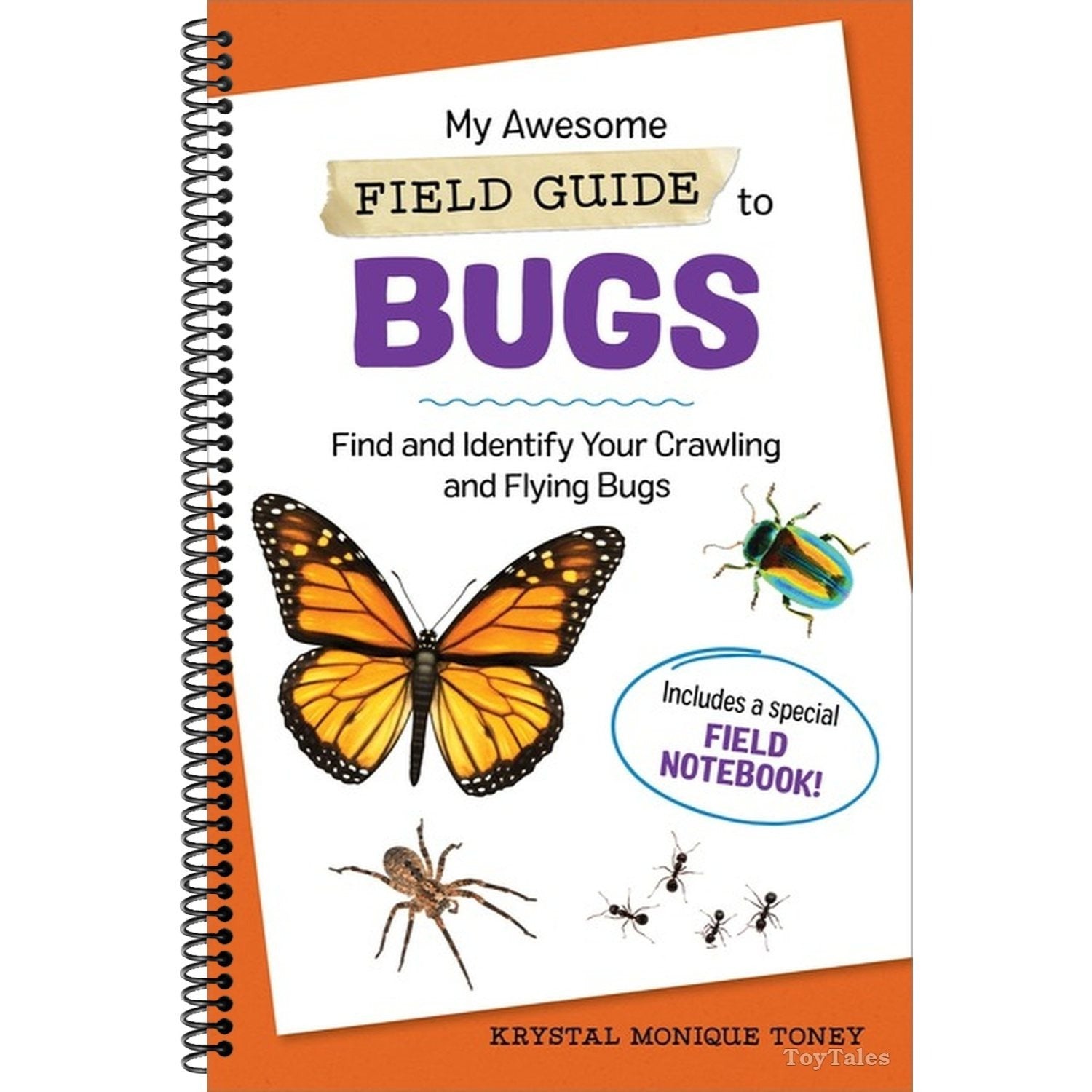 My Awesome Field Guide to Bugs: Find and Identify Your Crawling and Flying Bugs (My Awesome Field Guide for Kids)