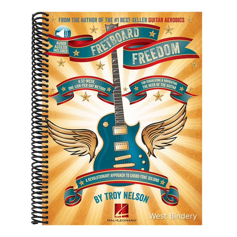 Fretboard Freedom Master Guitar Soloing with 365 Daily Licks Comprehensive Chord-Tone Approach for Rock Blues Jazz and More Guitar Instruction Book wi