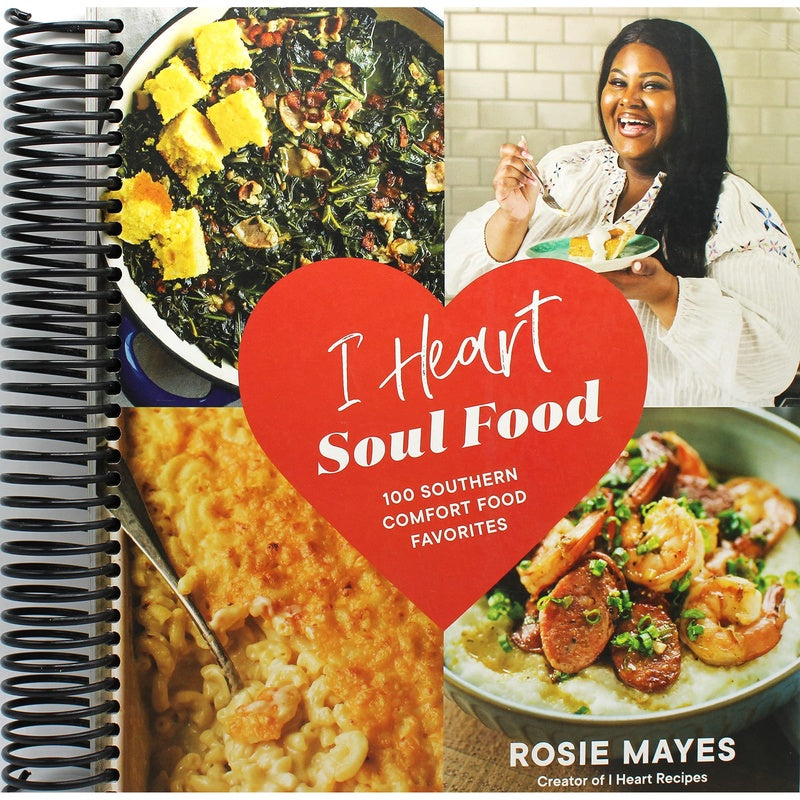 I Heart Soul Food: 100 Southern Comfort Food Favorites (Spiral Bound)