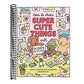 How to Draw Super Cute Things with Bobbie Goods: Learn to Draw & Color Absolutely Adorable Art!