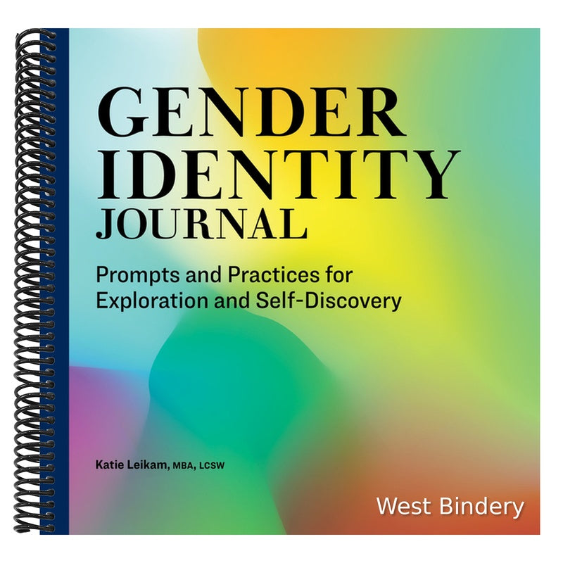Gender Identity Journal: Prompts and Practices for Exploration and Self-Discovery