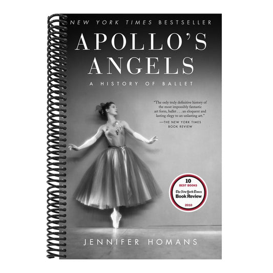 Apollo's Angels: A History of Ballet