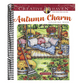 Creative Haven Autumn Charm Coloring Book (Adult Coloring Books: Seasons)