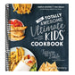 The Totally Awesome Ultimate Kids Cookbook: Simple Recipes & Fun Skills to Cook Fabulous Meals for Your Family