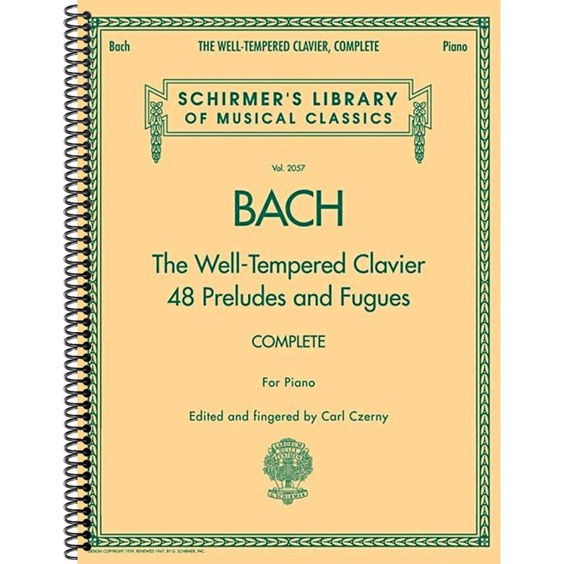 The Well-Tempered Clavier, Complete- Schirmer Library of Classics Volume 2057 by Carl Czerny (Spiral Bound)