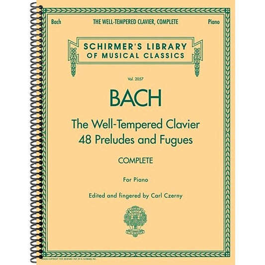 The Well-Tempered Clavier, Complete- Schirmer Library of Classics Volume 2057 by Carl Czerny (Spiral Bound)