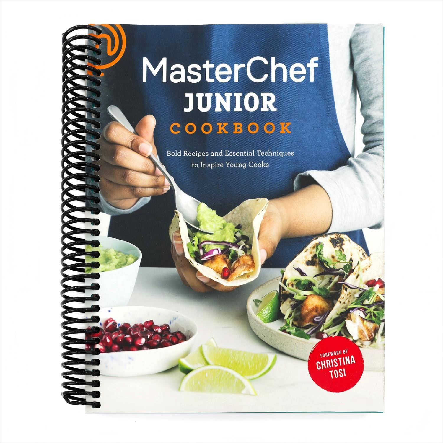 Masterchef Junior Cookbook: Bold Recipes and Essential Techniques to Inspire Young Cooks (Spiral Bound)