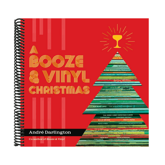 A Booze & Vinyl Christmas: Merry Music-And-Drink Pairings to Celebrate the Season