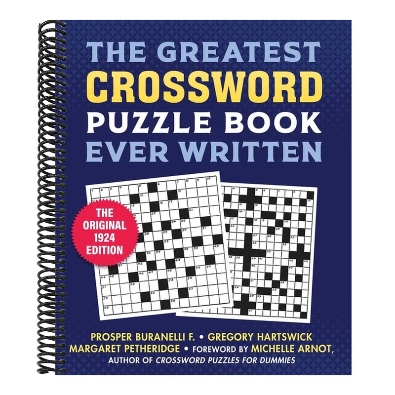 The Greatest Crossword Puzzle Book Ever Written: The Original 1924 Edition