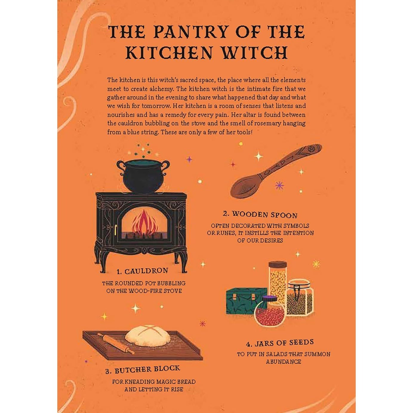 Backyard Witchcraft: The Complete Guide for the Green Witch, the Kitchen Witch, and the Hedge Witch