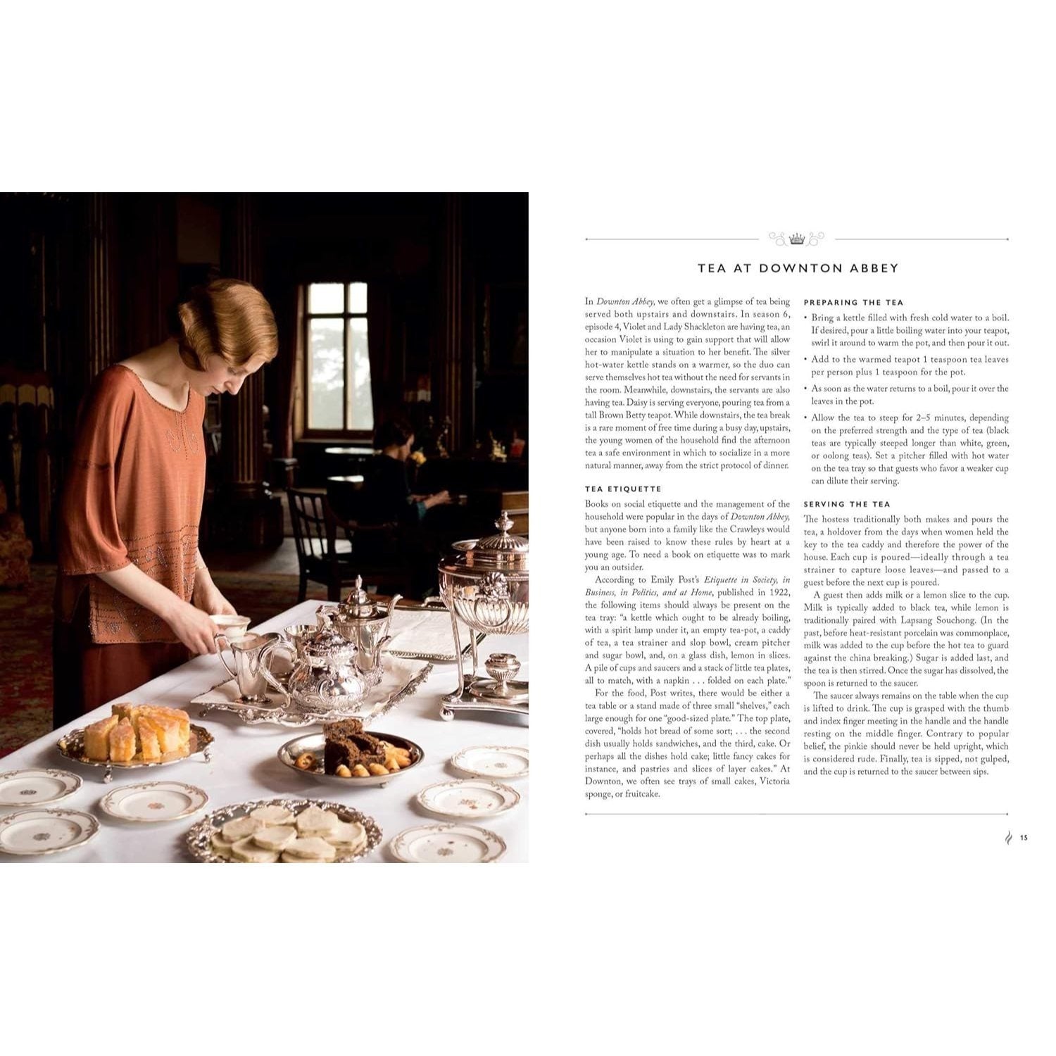 The Official Downton Abbey Afternoon Tea Cookbook: Teatime Drinks, Scones, Savories & Sweets (Downton Abbey Cookery)
