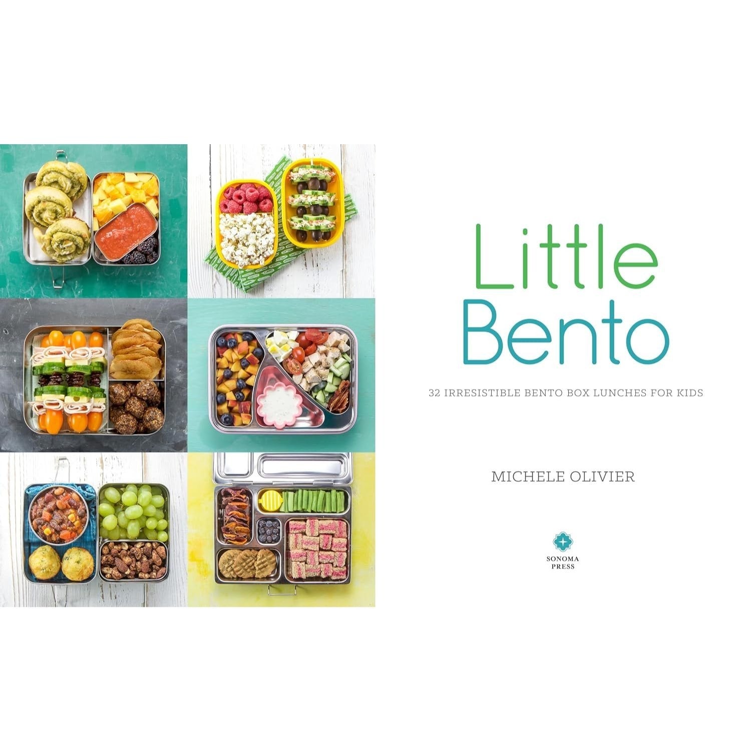 Little Bento: 32 Irresistible Bento Box Lunches for Kids