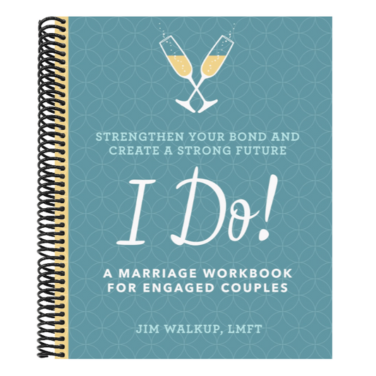 I Do!: A Marriage Workbook for Engaged Couples