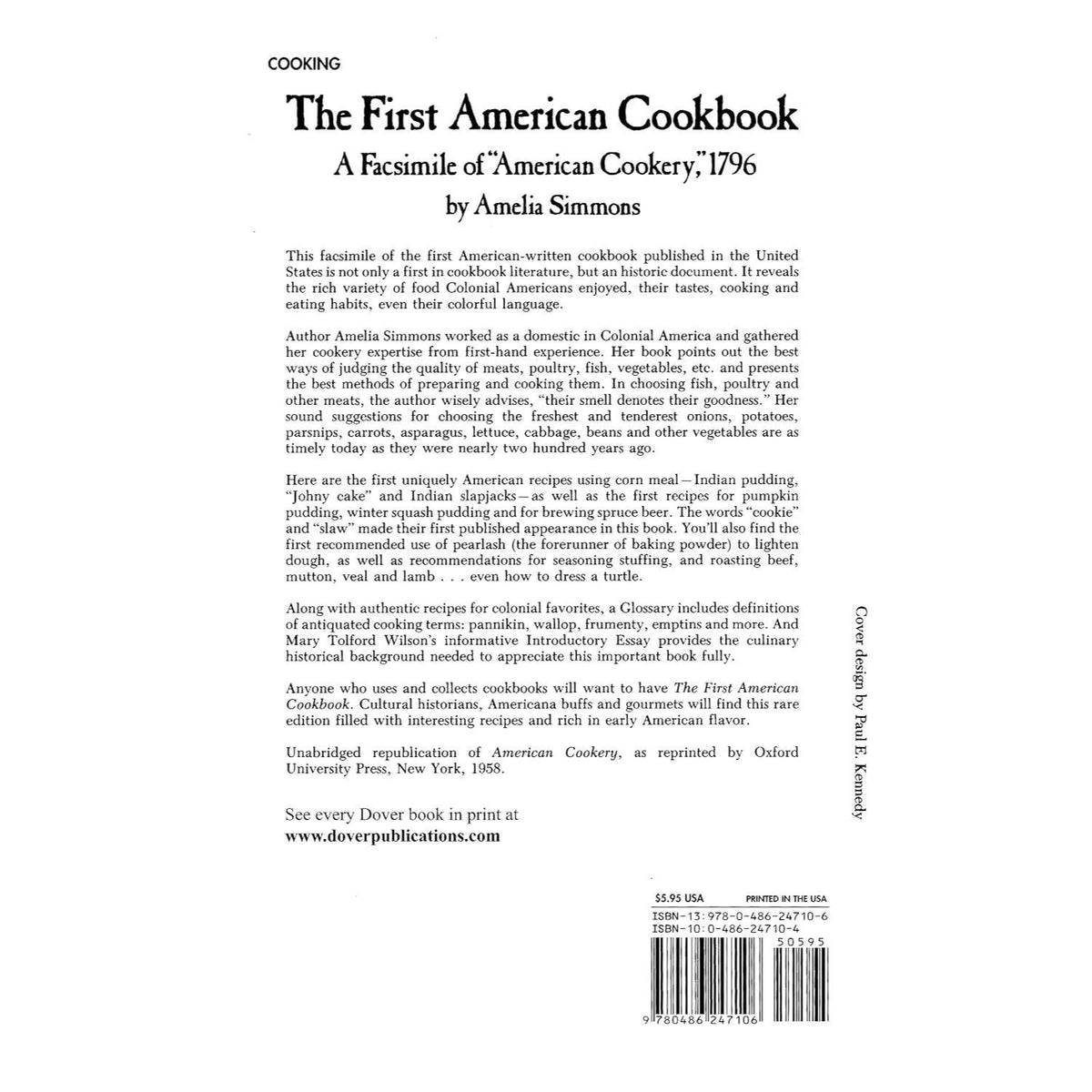The First American Cookbook: A Facsimile of "American Cookery," 1796
