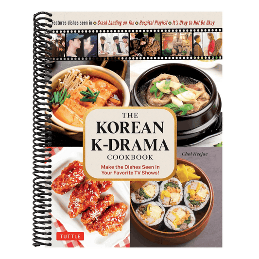 The Korean K-Drama Cookbook: Make the Dishes Seen in Your Favorite TV Shows!