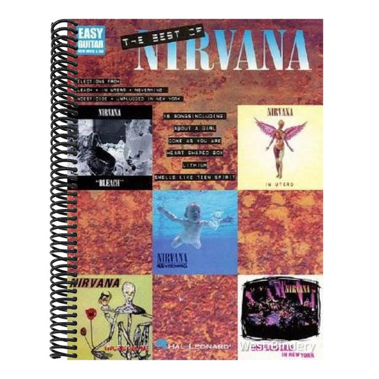 The Best of Nirvana Easy Guitar Songbook Guitar Tab with Chords and Lyrics 16 Classic Grunge Hits Including Smells Like Teen Spirit Come as You Are Lithiu