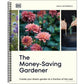 The Money-Saving Gardener: Create Your Dream Garden at a Fraction of the Cost: The Sunday Times Bestseller