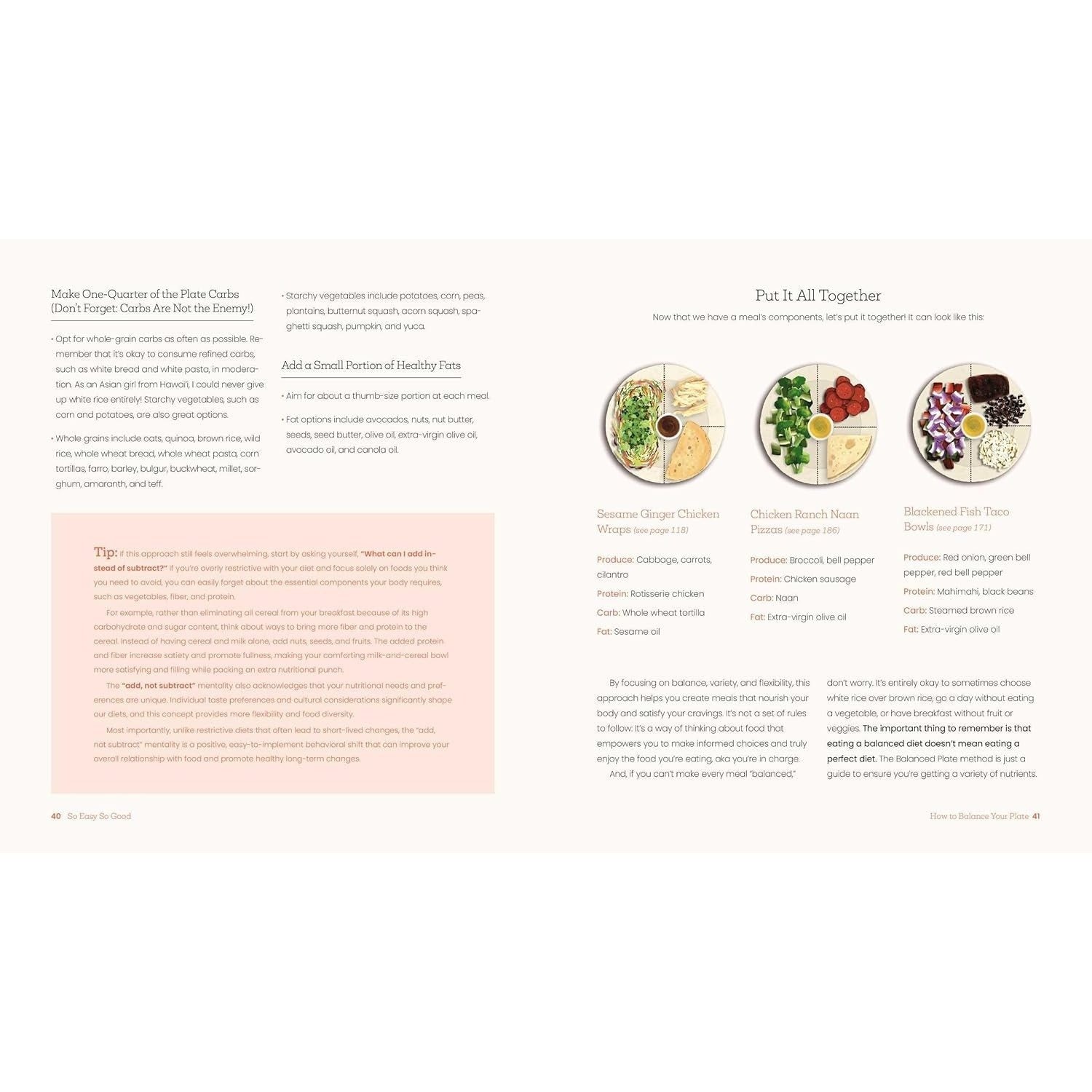 So Easy So Good: Delicious Recipes and Expert Tips for Balanced Eating (a Cookbook)