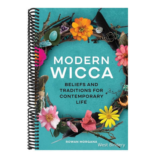 Modern Wicca: Beliefs and Traditions for Contemporary Life