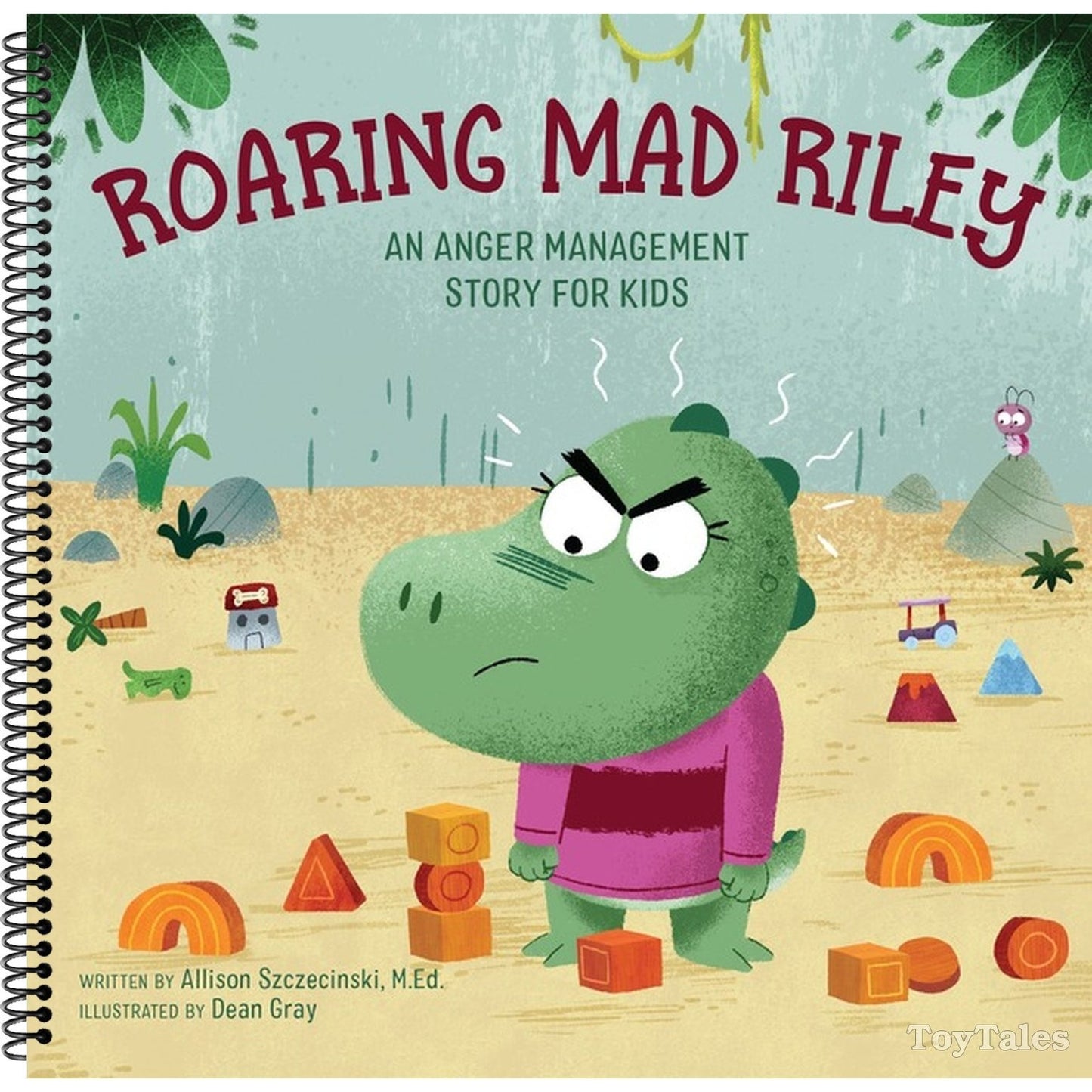 Roaring Mad Riley: An Anger Management Story for Kids