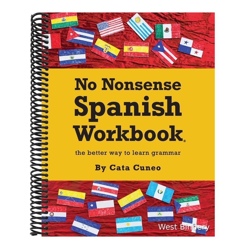 No Nonsense Spanish Workbook: Jam-packed with grammar teaching and activities from beginner to advanced intermediate levels