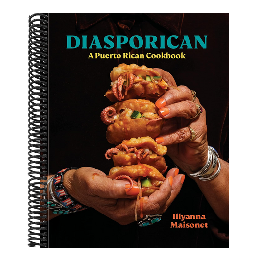 Diasporican: A Puerto Rican Cookbook (Spiral Bound)