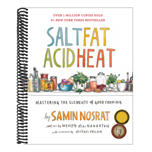 Salt, Fat, Acid, Heat: Mastering the Elements of Good Cooking (Spiral Bound)