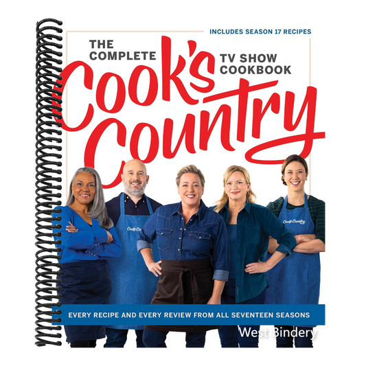 The Complete Cook's Country TV Show Cookbook: Every Recipe and Every Review from All Seventeen Seasons Includes Season 17