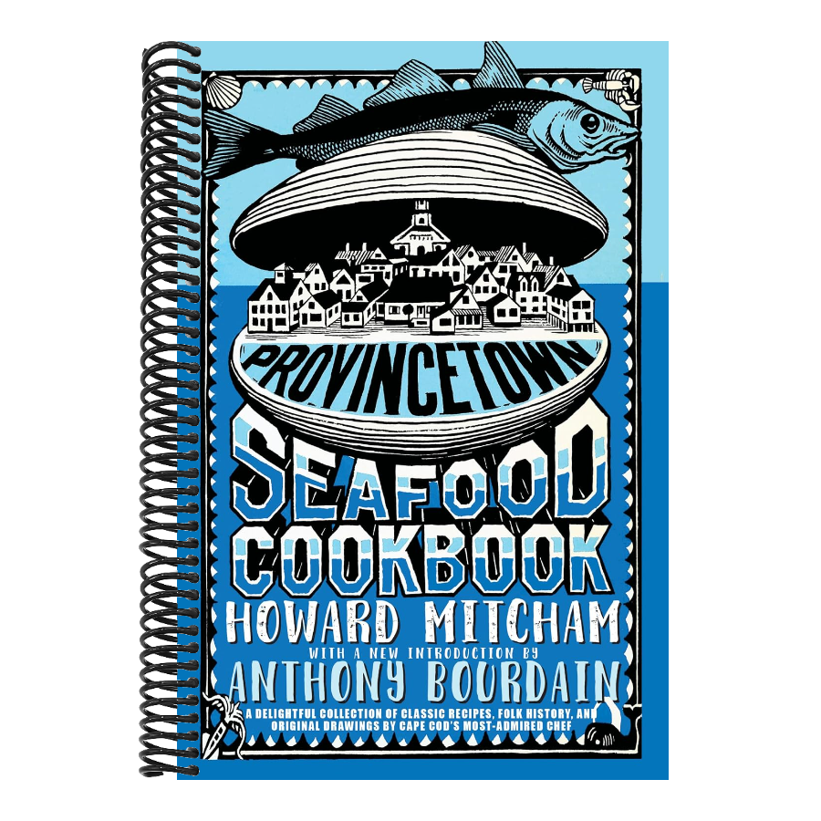 Provincetown Seafood Cookbook