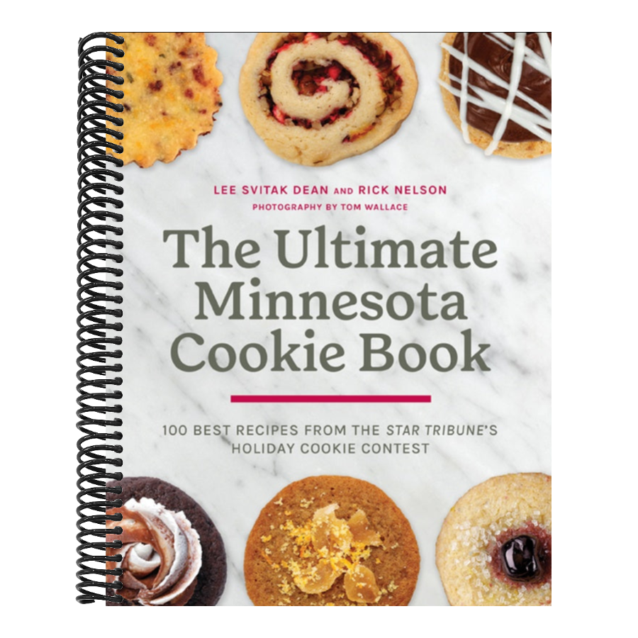 The Ultimate Minnesota Cookie Book: 100 Best Recipes from the Star Tribune's Holiday Cookie Contest