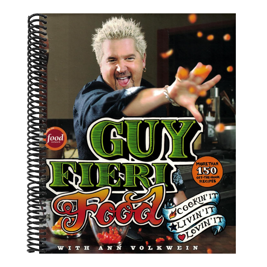 Guy Fieri Food: Cookin' It, Livin' It, Lovin' It