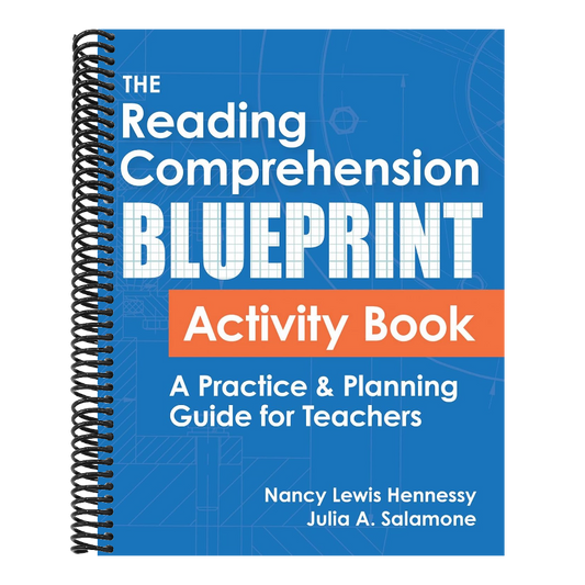 The Reading Comprehension Blueprint Activity Book: A Practice & Planning Guide for Teachers (First Edition, New)