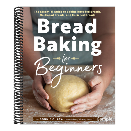Bread Baking for Beginners: The Essential Guide to Baking Kneaded Breads, No-Knead Breads, and Enriched Breads (Spiral Bound)